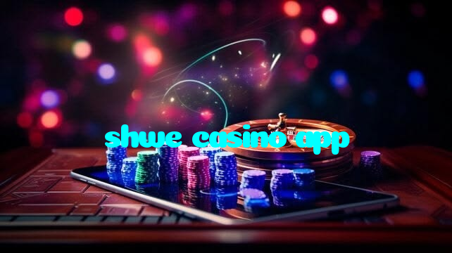 making first deposit on shwe casino app website using local payment methods in Pakistan